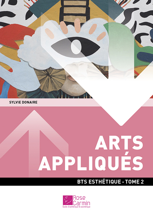 BTS esthétique - Arts appliqués Tome 2 (1ère année) - Sylvie Donaire